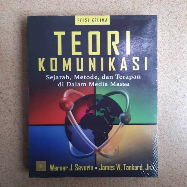 Buku Teori Komunikasi EDISI 5 - Werner J. Severin