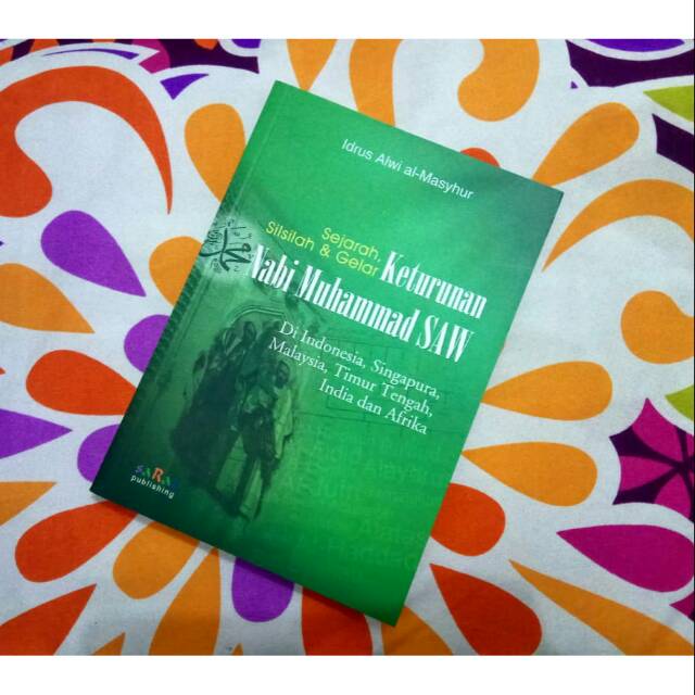 Sejarah, Silsilah & Gelar Keturunan Nabi Muhammad | Shopee Indonesia