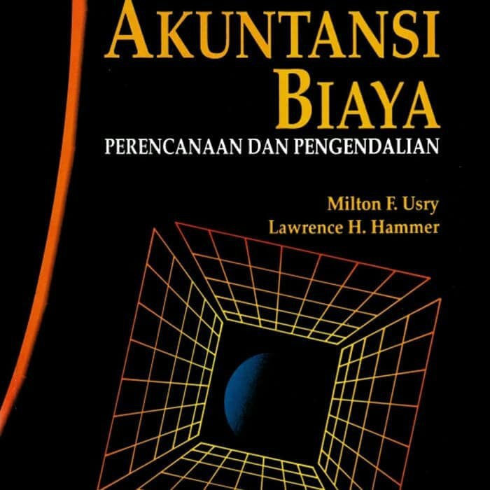 Akuntansi biaya edisi 10 jilid 1 milton f usry