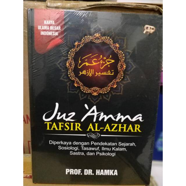 TAFSIR AL AZHAR JUZ AMMA BUYA HAMKA