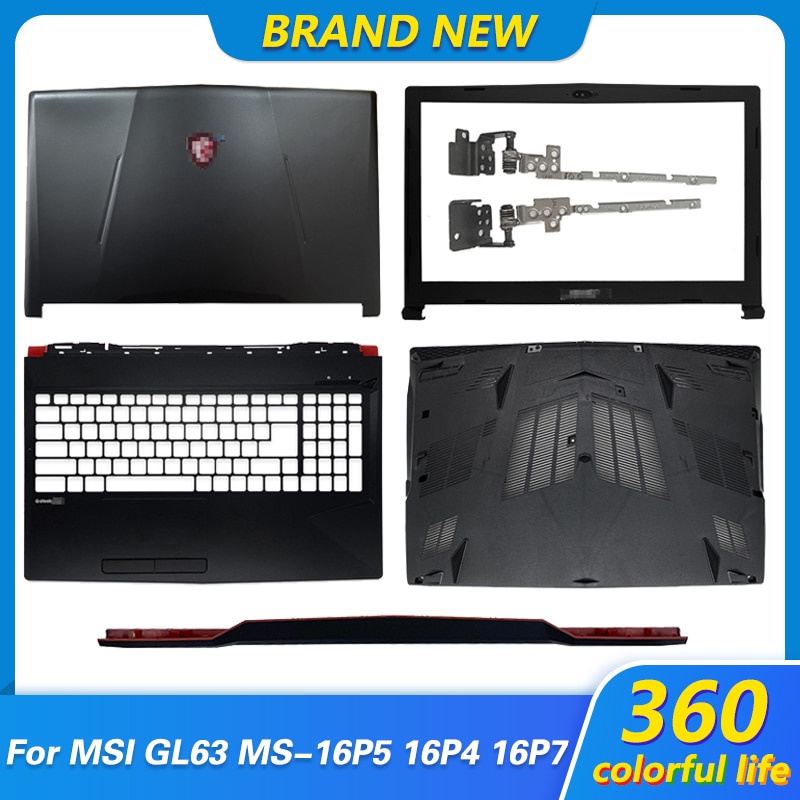 PREORDER NEW Laptop Case For MSI GL63 MS-16P4 Series Laptop LCD Back Cover/Front Bezel/Hinges/Hinge 