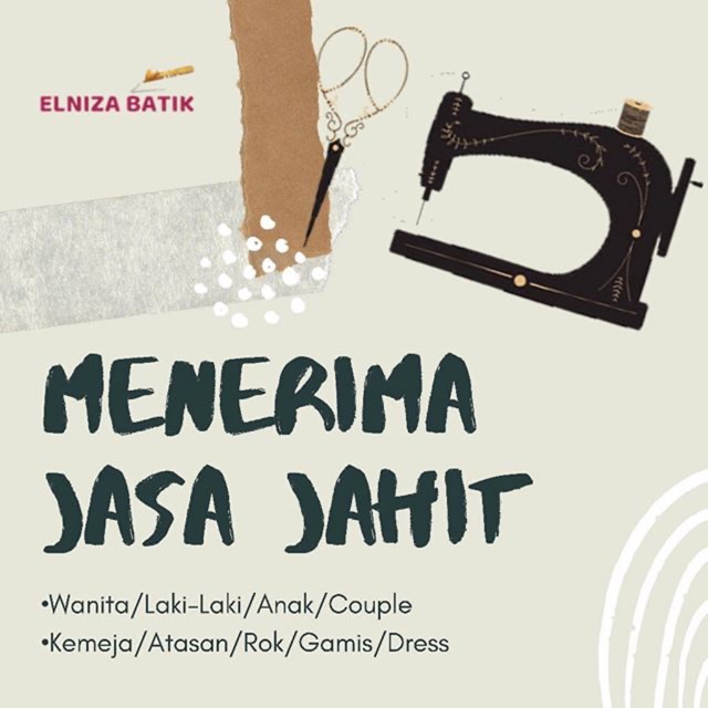 Jasa Jahit Jasa Jahit Kain Batik Elniza Batik Tidak Menerima Jahitan Batik Bahan Dari Luar Shopee Indonesia