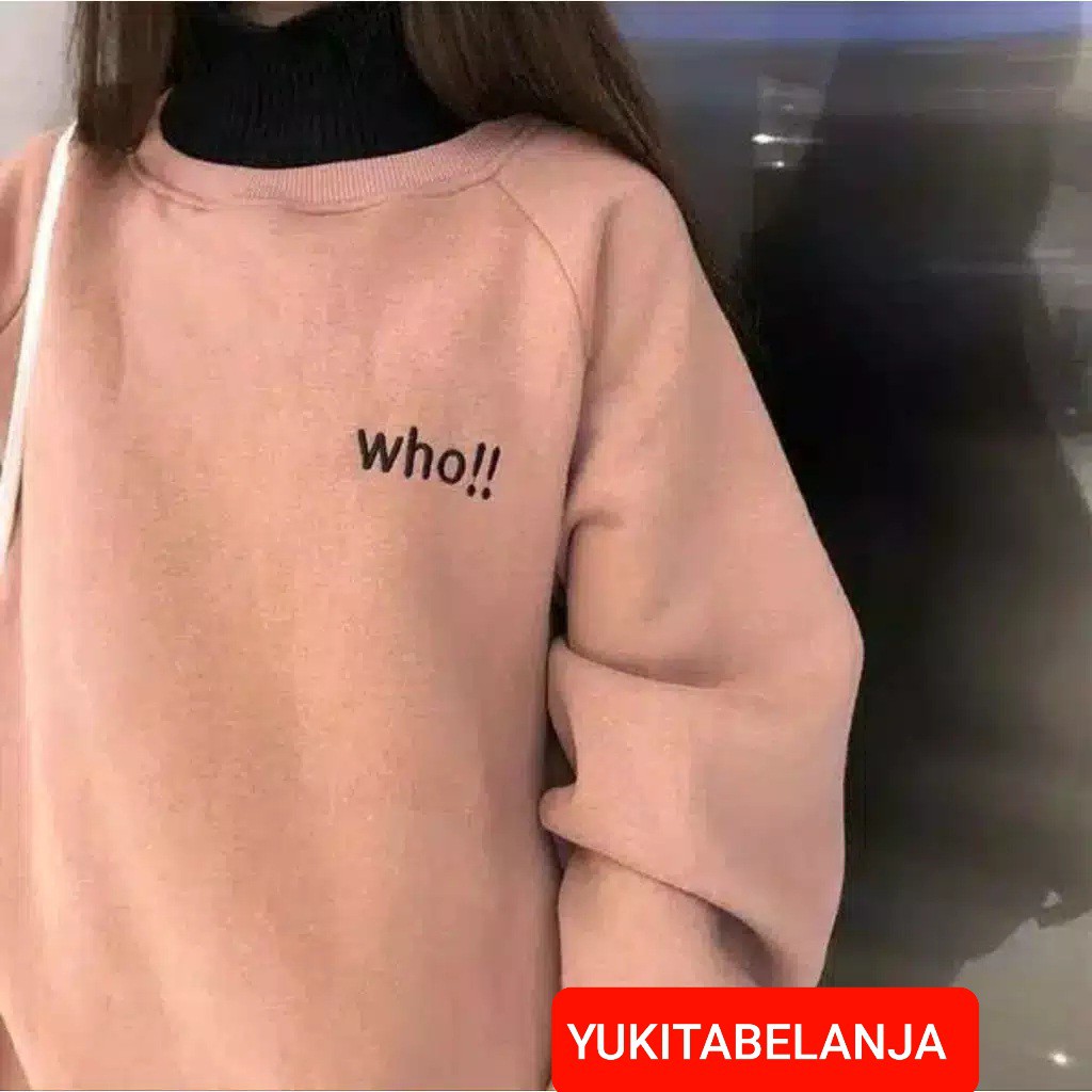 WHO SWEATER WANITA - ATASAN KEKINIAN PREMIUM