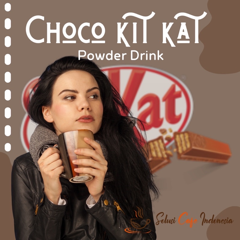 

Bubuk Minuman rasa coklat kit kat 500gr Powder Drink Distributor Surabaya Solusi Cafe Indonesia