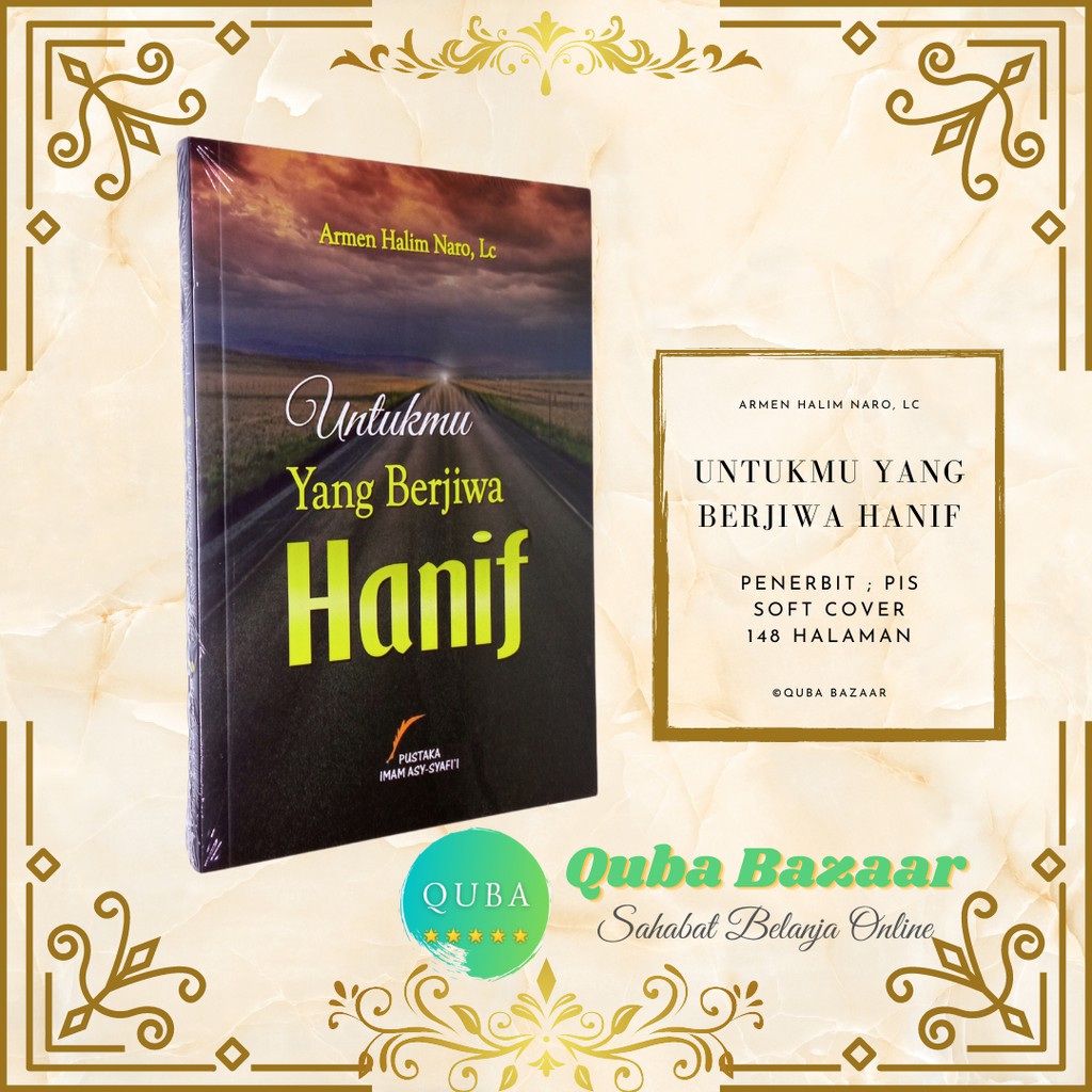 Untukmu Yang Berjiwa Hanif