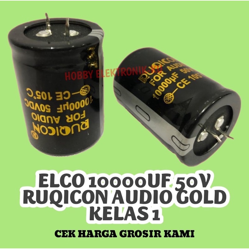 ELCO 10000UF 50V RUQICON AUDIO GOLD KELAS 1