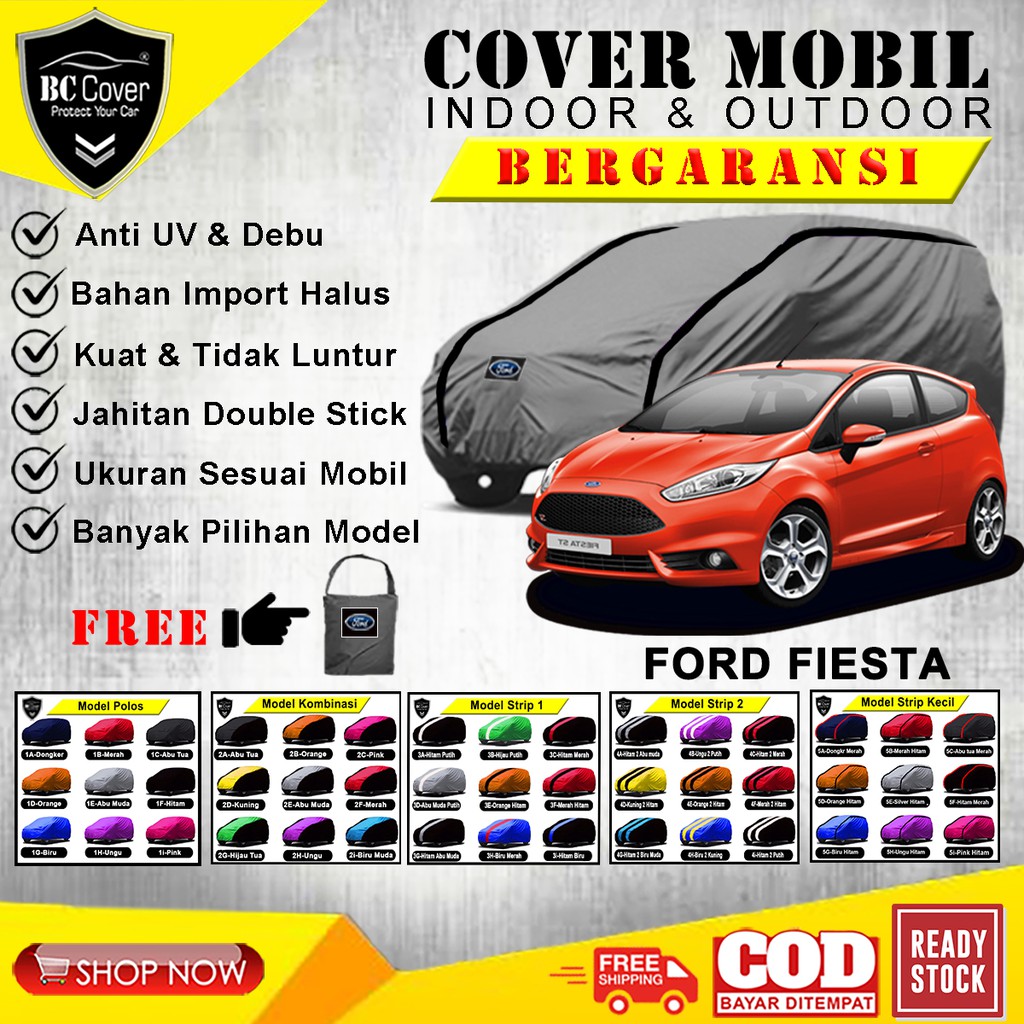 Body Cover Mobil Ford Fiesta / Sarung Mobil Ford Fiesta Hatchback / Mantel Penutup Tutup Kerudung Mantol Jas Pelindung Selimut Mobil Fiesta Outdoor