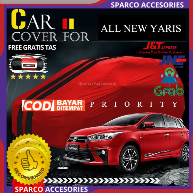 COVER MOBIL YARIS ALL NEW YARIS YARIS LAMA SELIMUT MOBIL YARIS ALL NEW YARIS YARIS LAMA WATERPROOF J