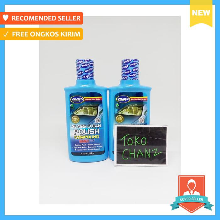 WAXCO GLASS POLISH COMPOUND NANO TECH PEMBERSIH KACA MOBIL