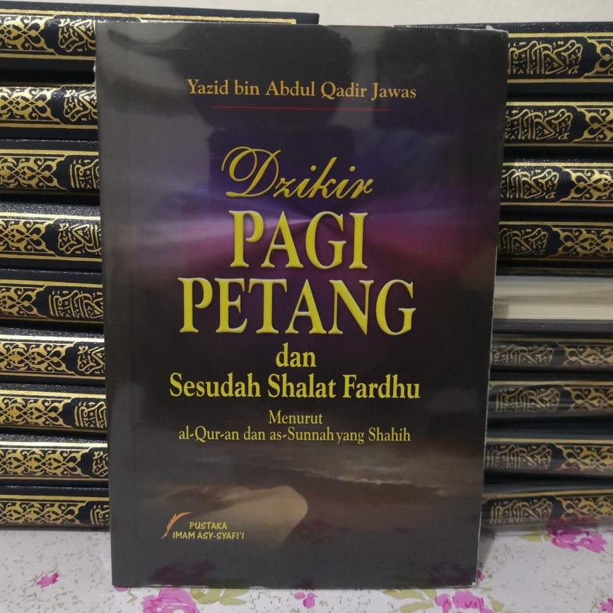 T.n.Q Buku Saku Dzikir Pagi dan Petang dan Zikir setelah Sholat Sesuai Sunnah - Ustad Yazid Jawaz Diskonbulanan-2