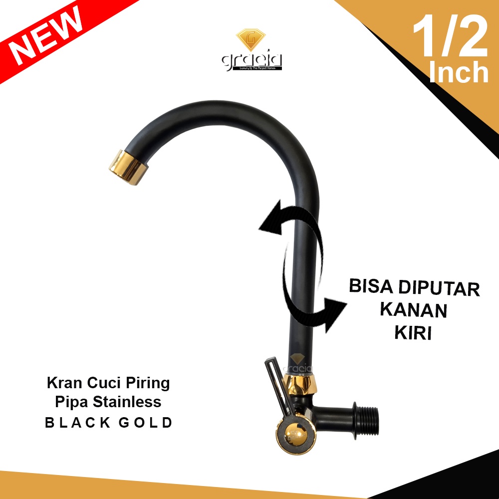 Keran dapur Pipa Stainless kran cuci piring Black Gold Bisa diputar Kiri Kanan | Kran AIr 1/2 Inch