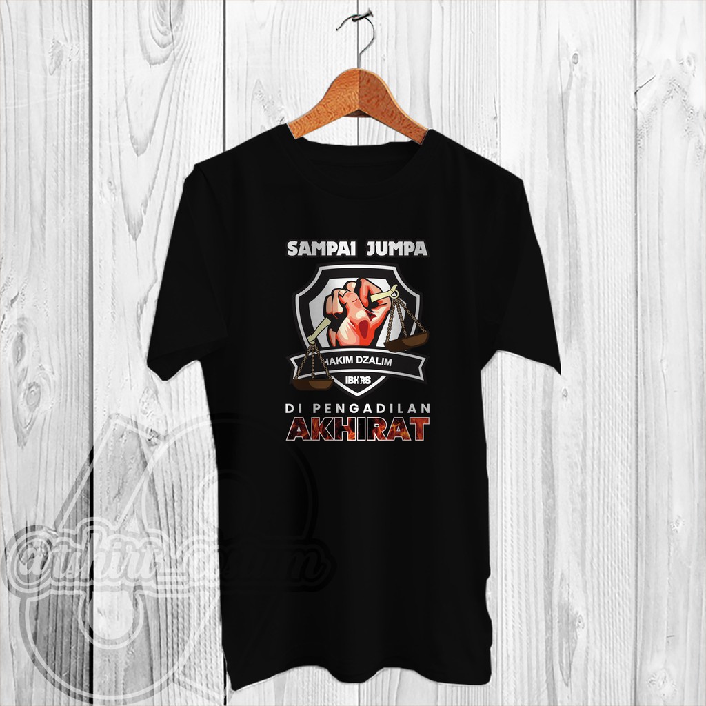 Pengadilan Akhirat Kaos Pengadilan Akhirat Ib Hrs Bahan Lembut Dan Nyaman Dipakai.