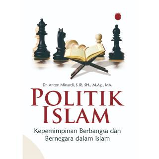 Buku Politik Islam, Akar Politik Dan Konsep Negara Islam, Konsep Negara