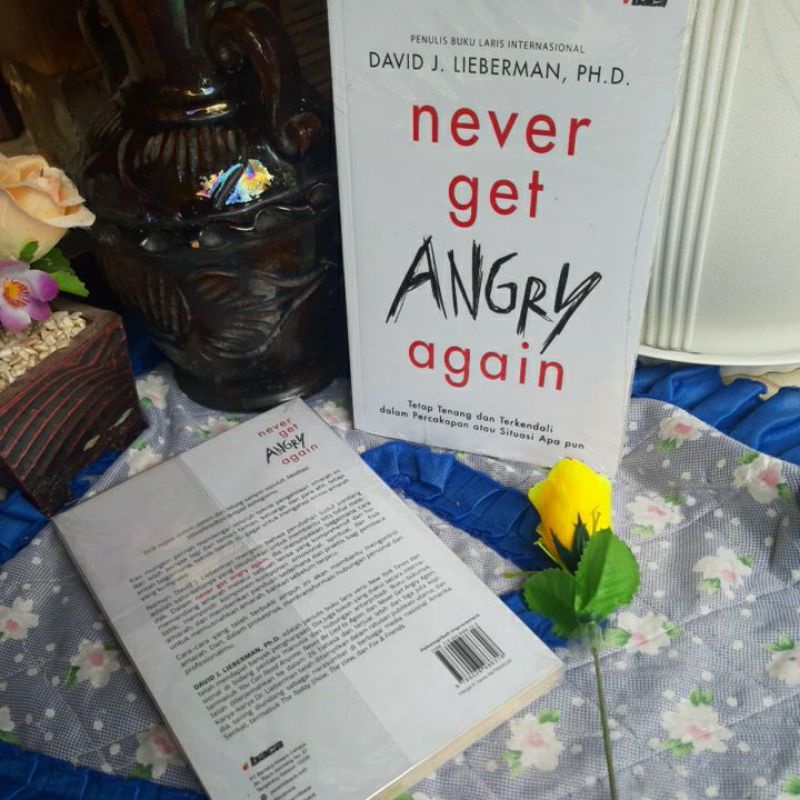 never get ANGRY again