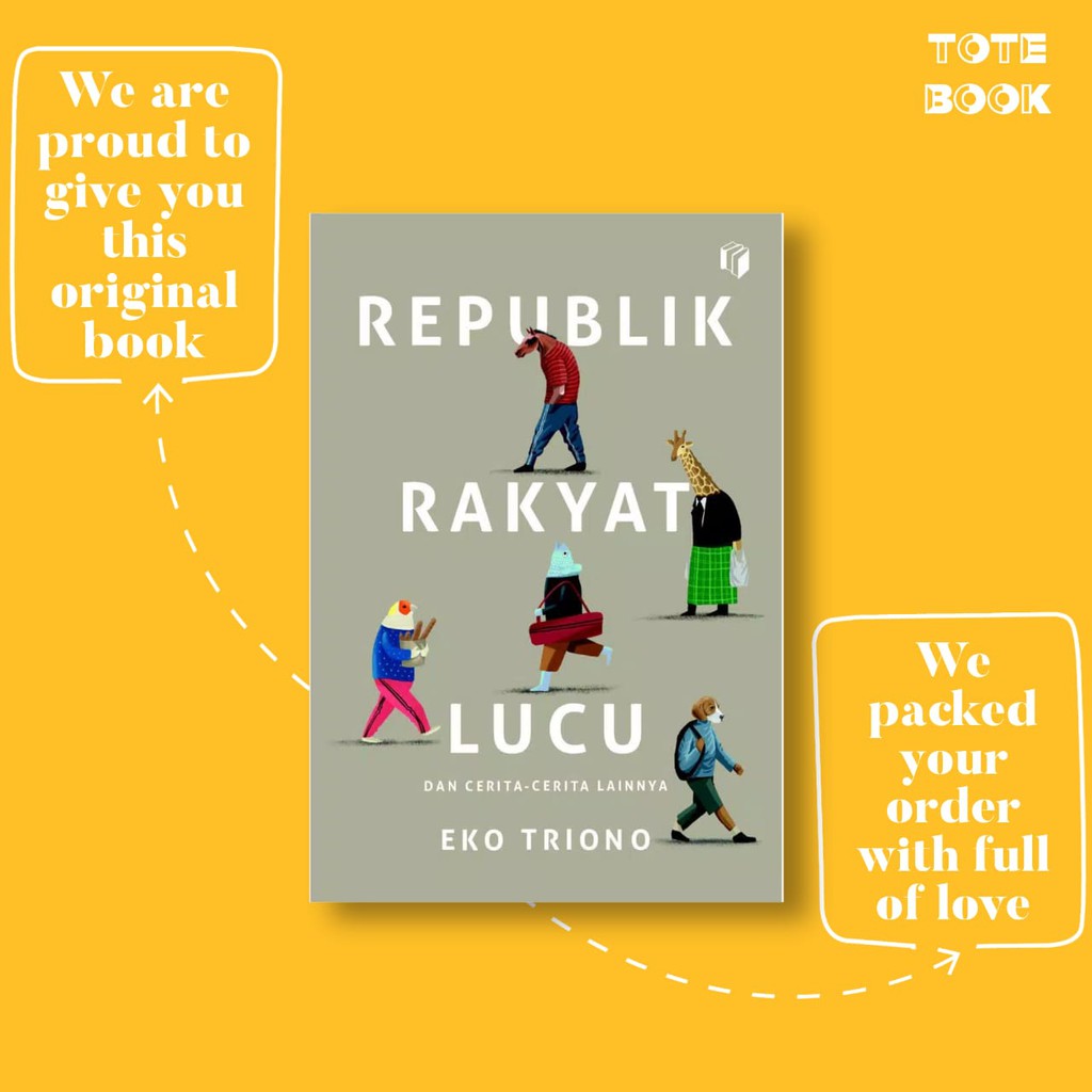 Republik Rakyat Lucu dan Cerita-Cerita Lainnya