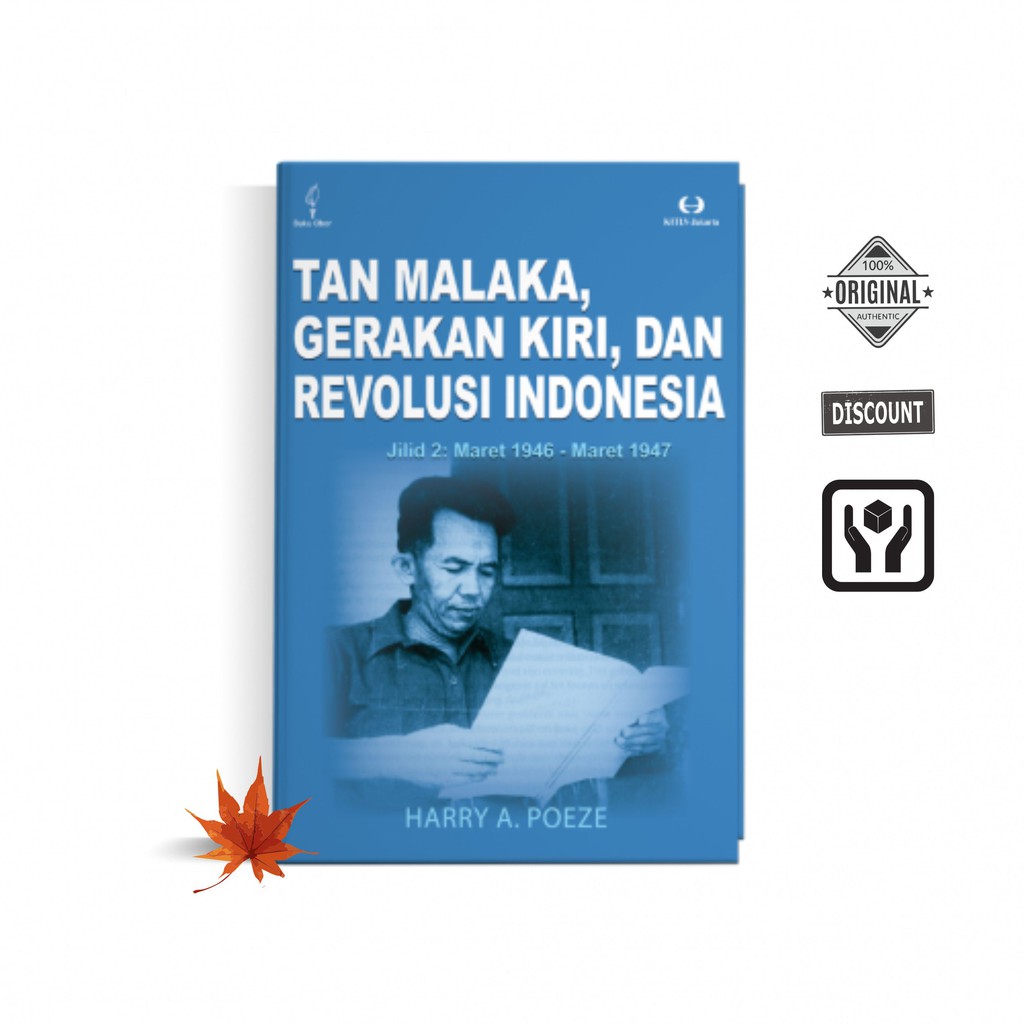 Tan Malaka, Gerakan Kiri, dan Revolusi Indonesia Jilid 2 : Maret 1946 - Maret 1947 - Buku Sejarah