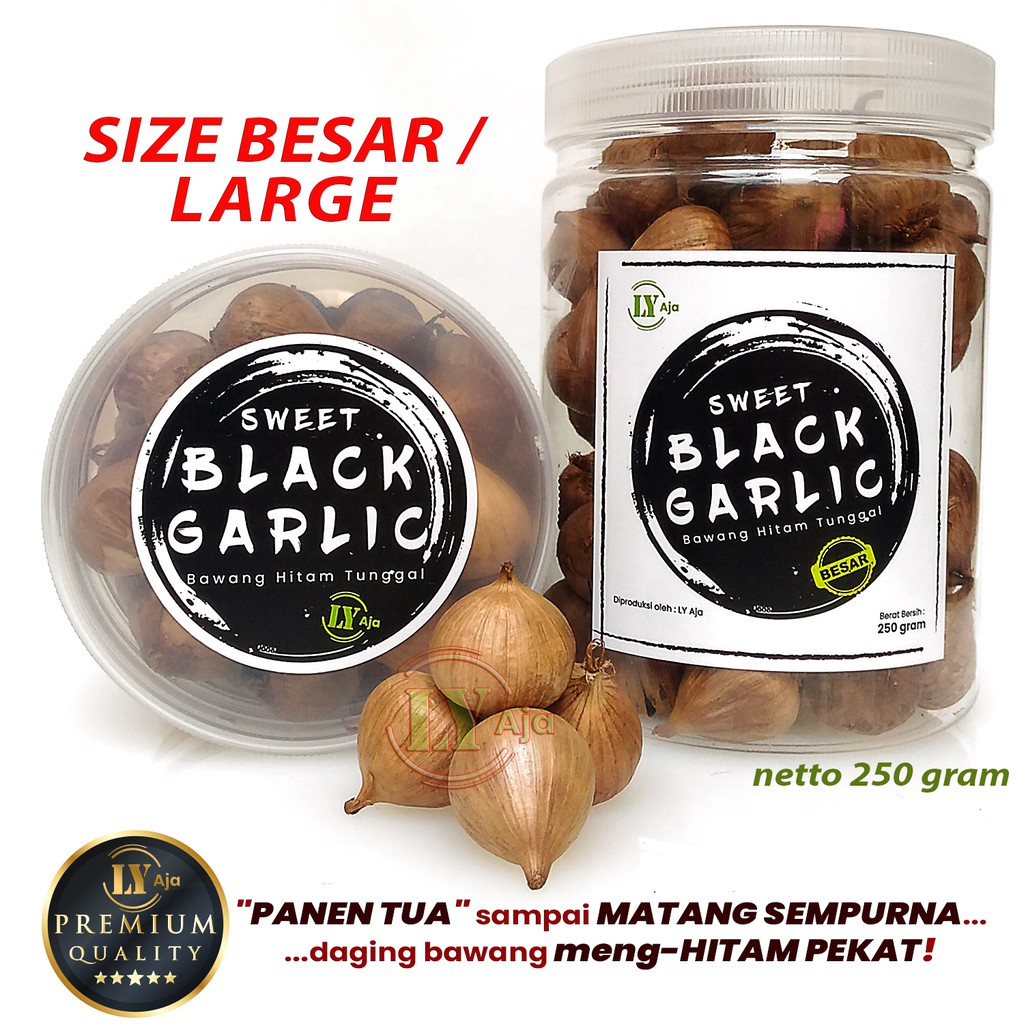 Bawang Hitam Tunggal Lanang 250 Gram Sweet Black Garlic LY Aja Size Kecil Sedang Besar Jumbo Super Premium 250 Gr