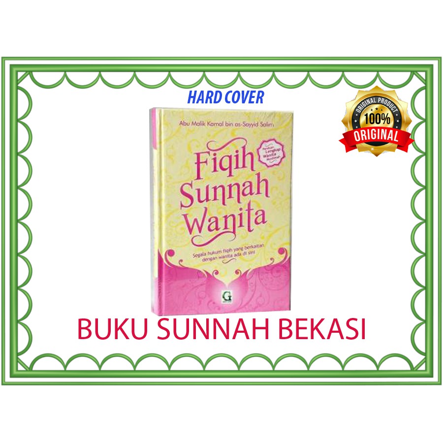 Fiqih Sunnah Wanita | Fikih Sunnah Wanita | GRIYA ILMU