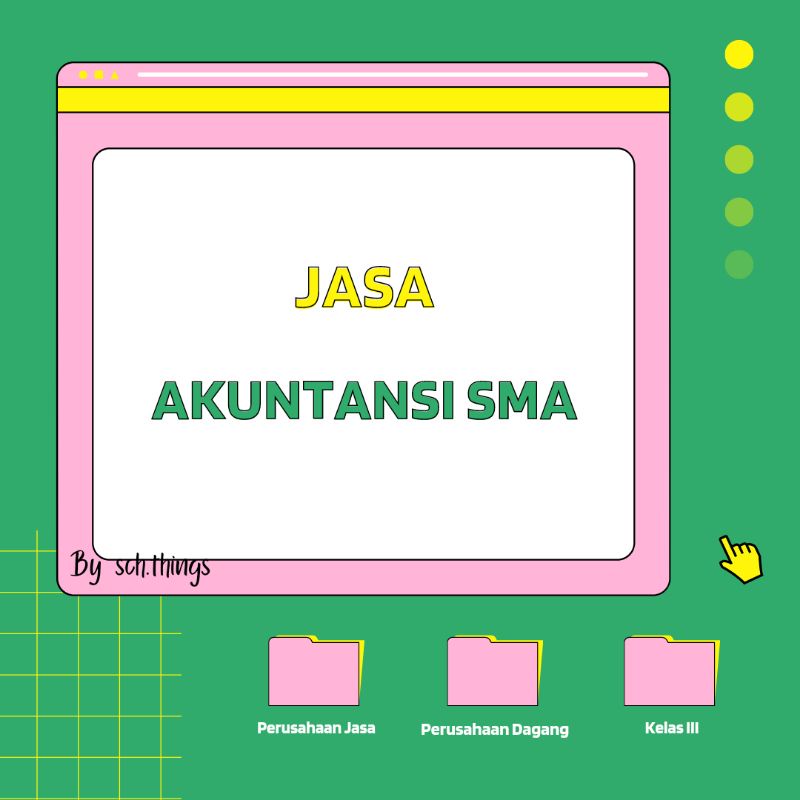 

JASA AKUNTANSI SMA SCH.THINGS