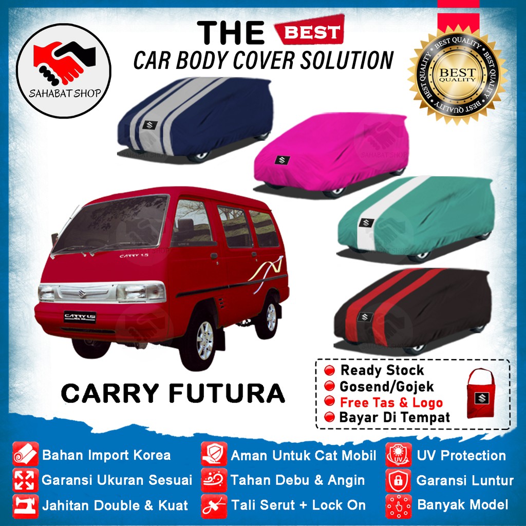 Sahabat Body Cover Mobil Futura / Sarung Penutup Carry Futura Outdoor 1989 1990 1991 1992 1993 1994 1995 1996 / Tutup Mantel Selimut Jas Pelindung Kerudung Kelambu Terpal Mantol Suzuki Futura Anti Air Waterproof Model Biru