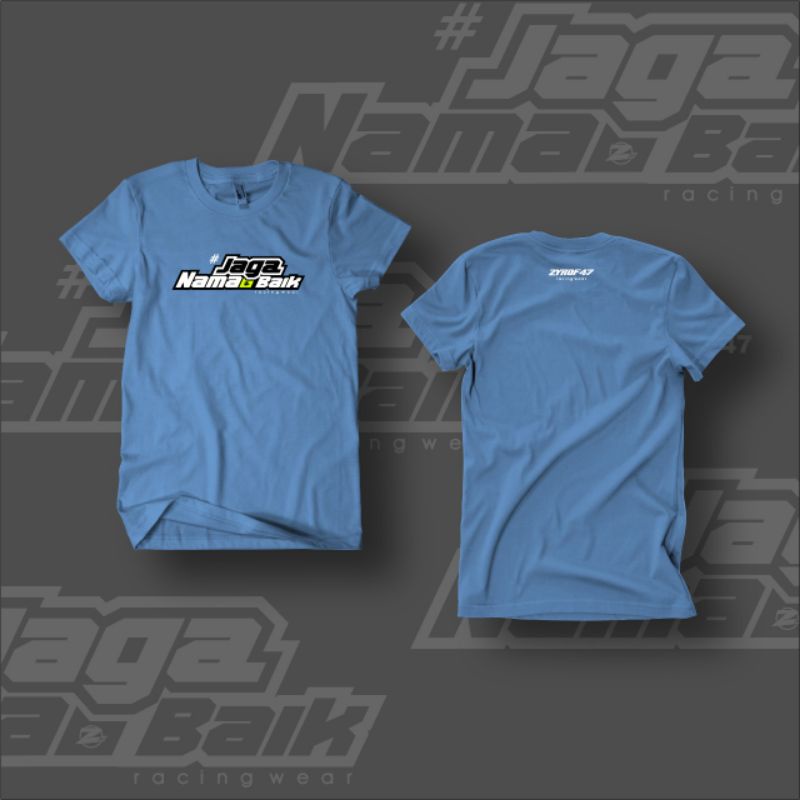 Kaos Jaga Nama Baik by Zyrof47