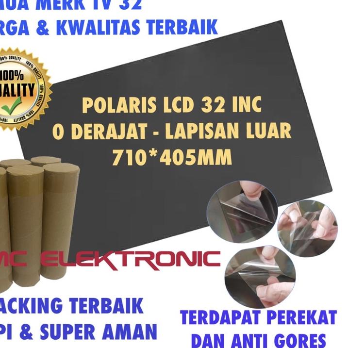 ✬ POLARIS LCD 32 INC 0 DERAJAT LUAR POLARIZER POLARISER 32INC 32" POLARIZED LAPISAN LUAR TV LCD ☁