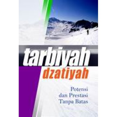 #Tarbiyah Dzatiyah #Buku Dakwah #Buku Tarbiyah #Buku Islami