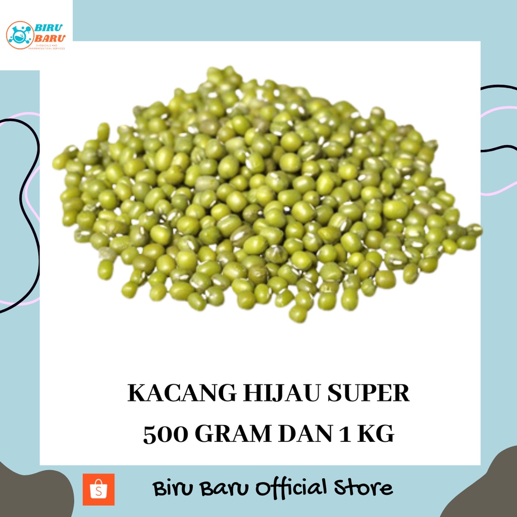 

KACANG HIJAU SUPER 500 GRAM DAN 1 KG BEST