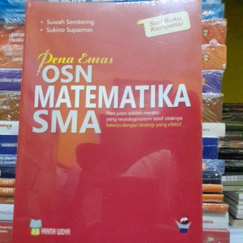 Buku Pena Emas Olimpiade Sains Nasional Matematika SMA-4