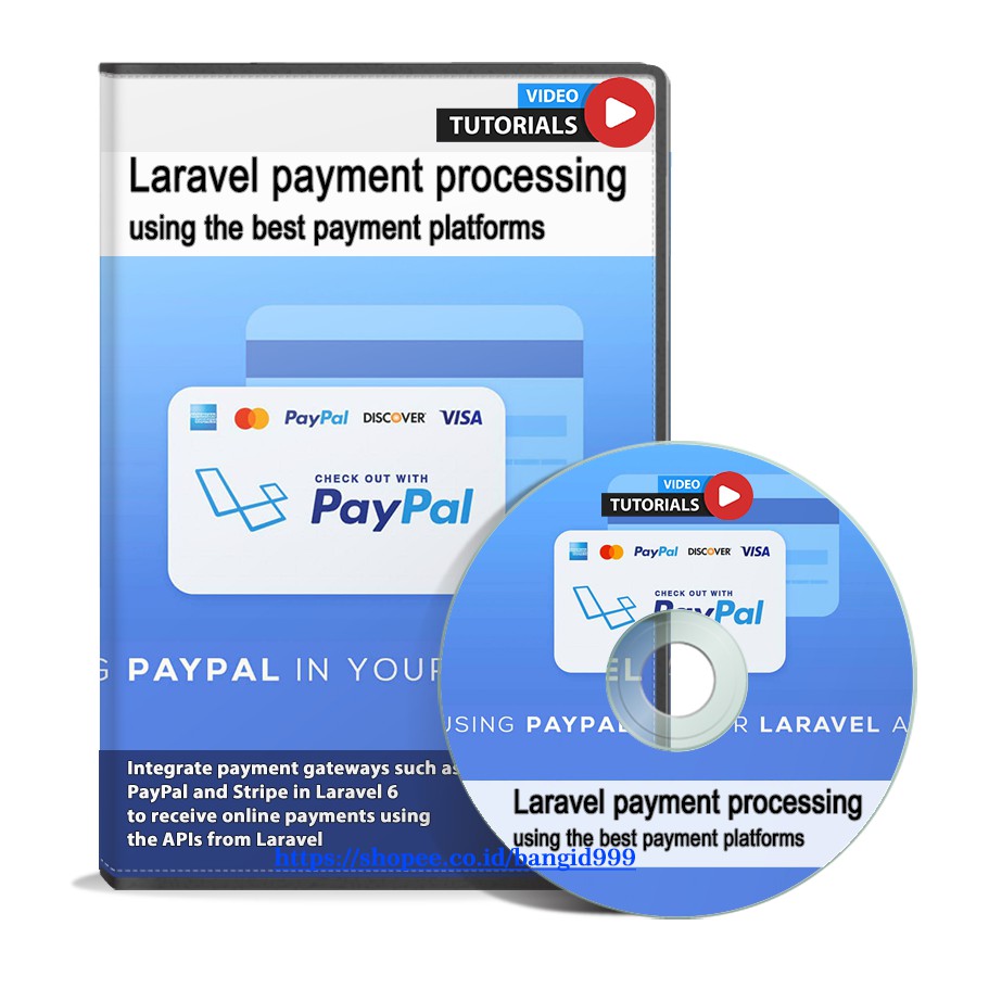 VIDEO TUTORIAL LARAVEL PAYMENT PROCESSING USING THE BEST PAYMENT PLATFORMS-DVD