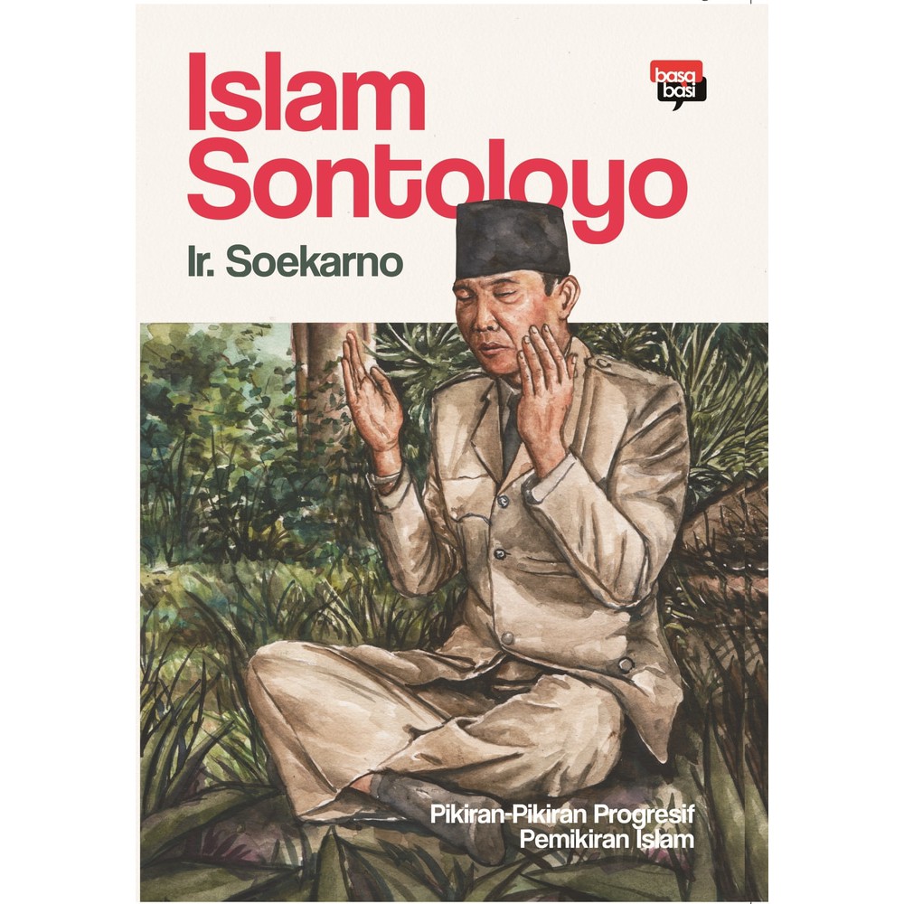 Islam Sontoloyo (Pikiran-Pikiran Progresif Pemikiran Islam)
