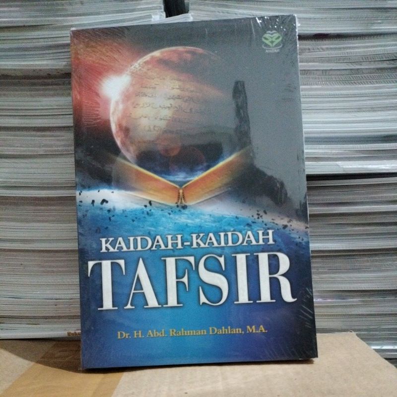 Kaidah-Kaidah Tafsir