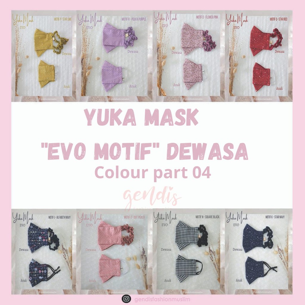 "Part 4" Masker Kain Non Medis EVO MOTIF Dewasa "Yuka Mask"