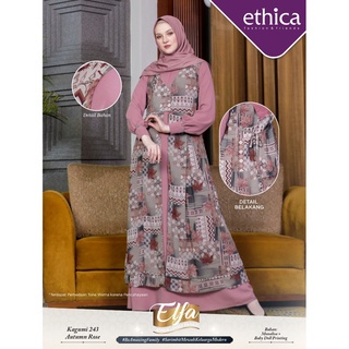 ELFA 230 AUTUMN ROSE // KAGUMI 243 AUTUMN ROSE // GAMIS TERBARU ETHICA