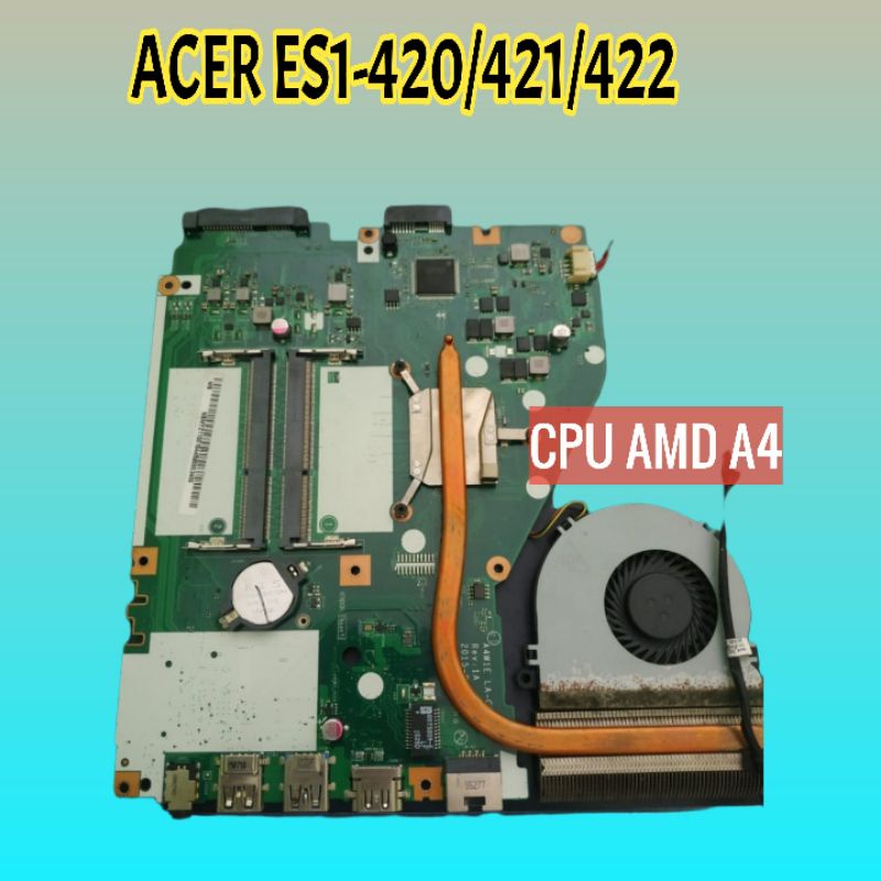 Motherboard mainboard mobo Acer Es1-420/421/422 AMD E1 A4 normal