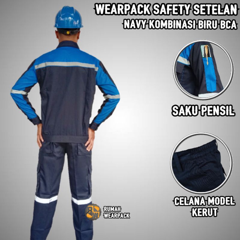 Setelan Wearpack Safety dan Celana Safety Warna Navy Kombinasi Biru BCA