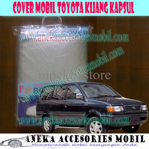Cover Mobil/Body Cover/Sarung Mobil/Selimut Mobil Toyota Kijang Kapsul