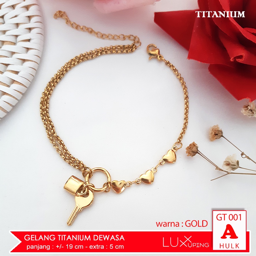 GT 001 Gelang Titanium Anti Karat Selamanya Perhiasan Pengganti Emas Awet Luxx Xuping