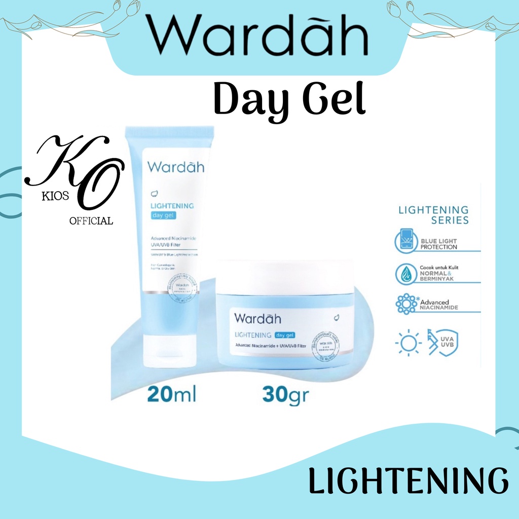 Wardah Lightening Day Gel With Advanced Niacinamide UVA UVB Filter 20ml &amp; 30g