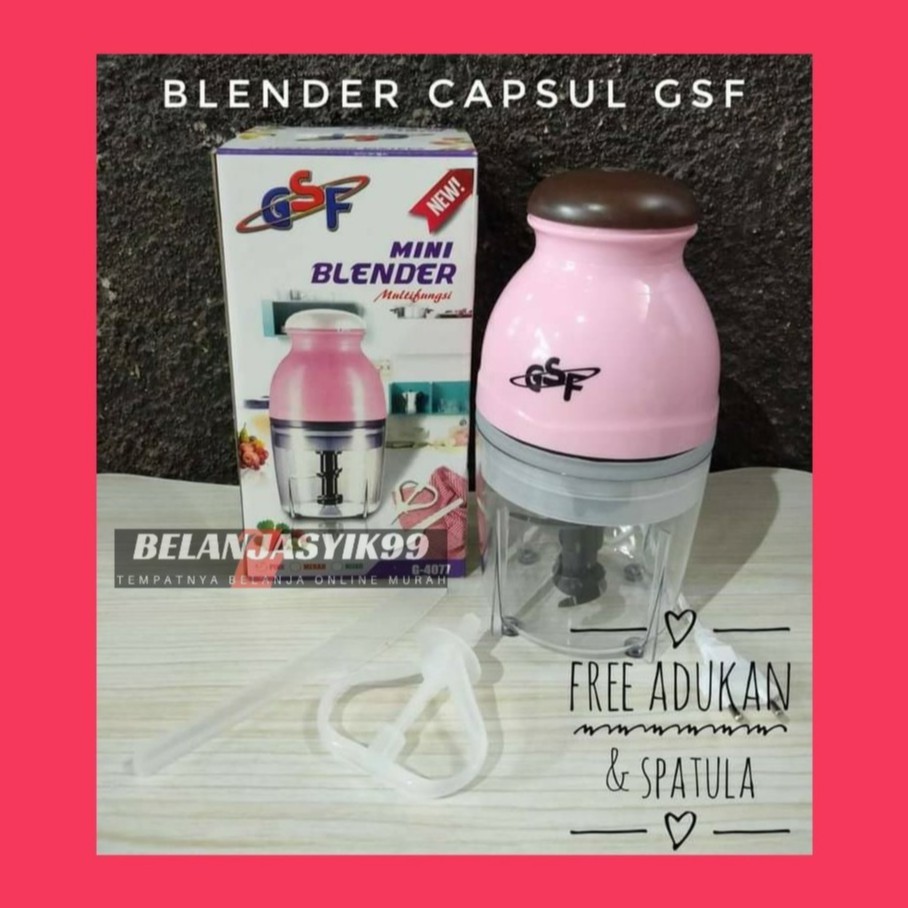 BLENDER CAPSULE GSF G-4077 / BLENDER KAPSUL GSF / BLENDER CAPSUL / BLENDER DAGING / BLENDER MULTIFUNGSI GSF 4077