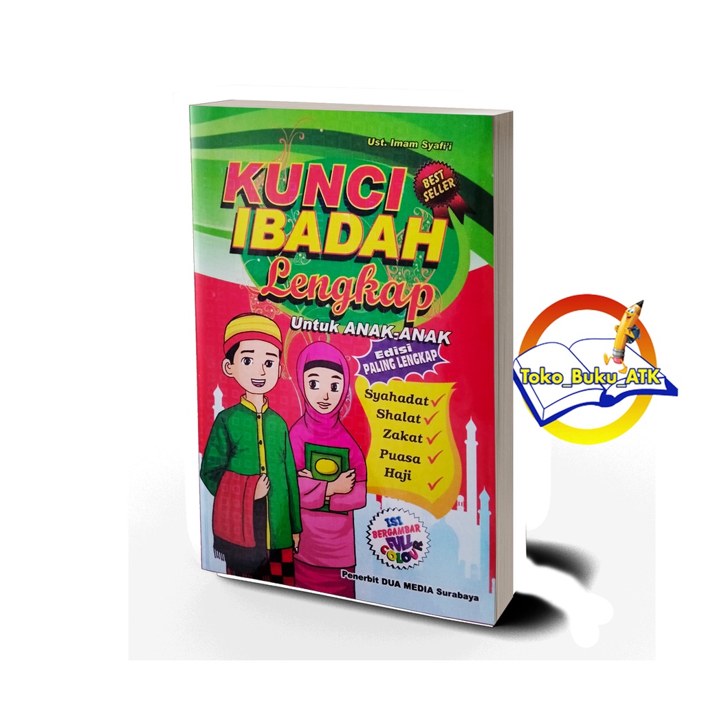 

BUKU KUNCI IBADAH UNTUK ANAK ANAK BEST SELLER EDISI PALING LENGKAP
