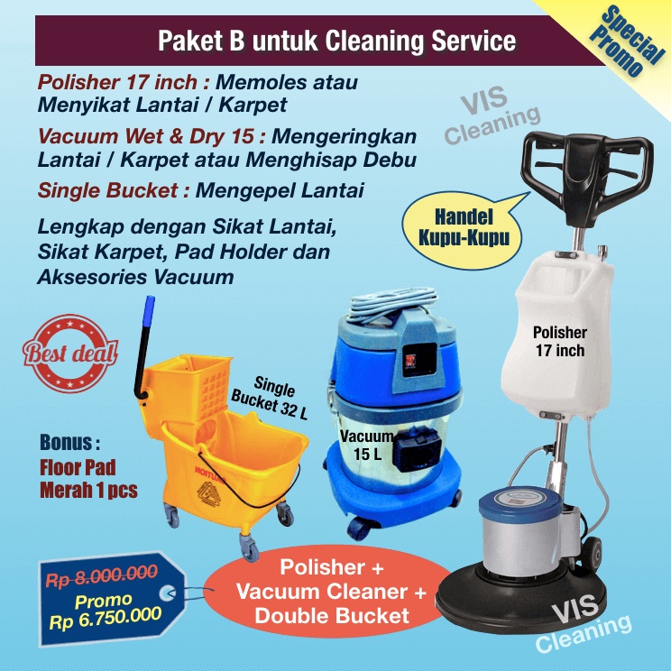 Paket B Cleaning Service (Polisher Lantai, Vacuum Cleaner &amp; Single Bucket)