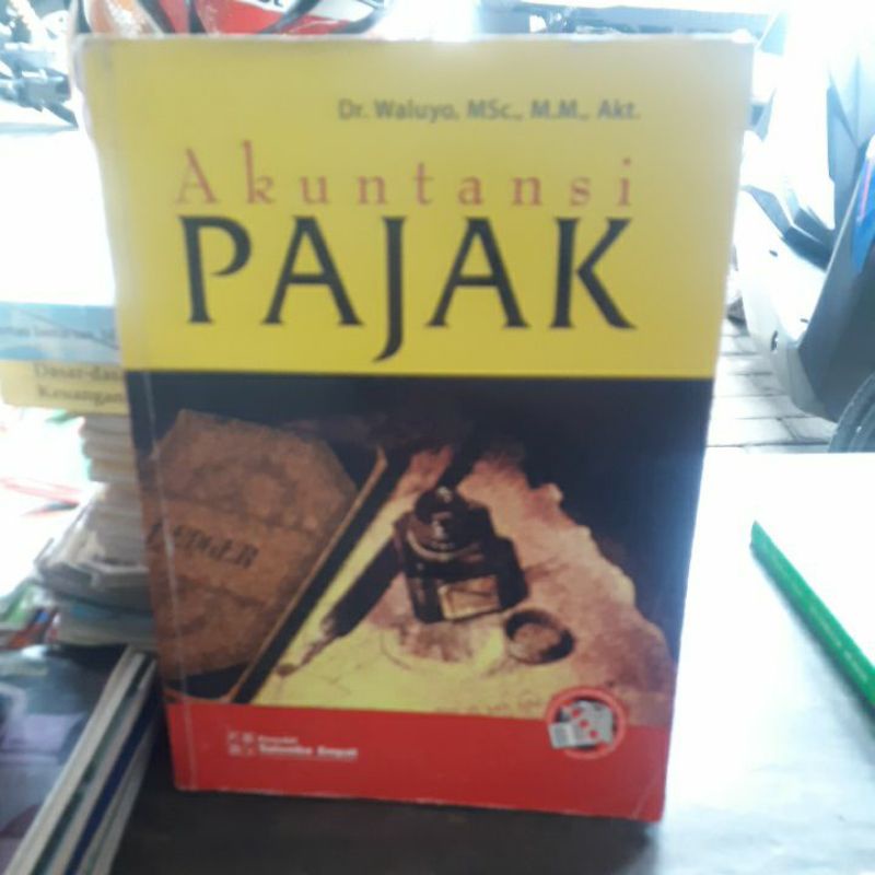 

BUKU ORIGINAL AKUNTANSI PAJAK WALUYO