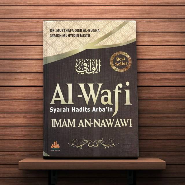 SYARAH HADIST ARBAIN AN NAWAWI