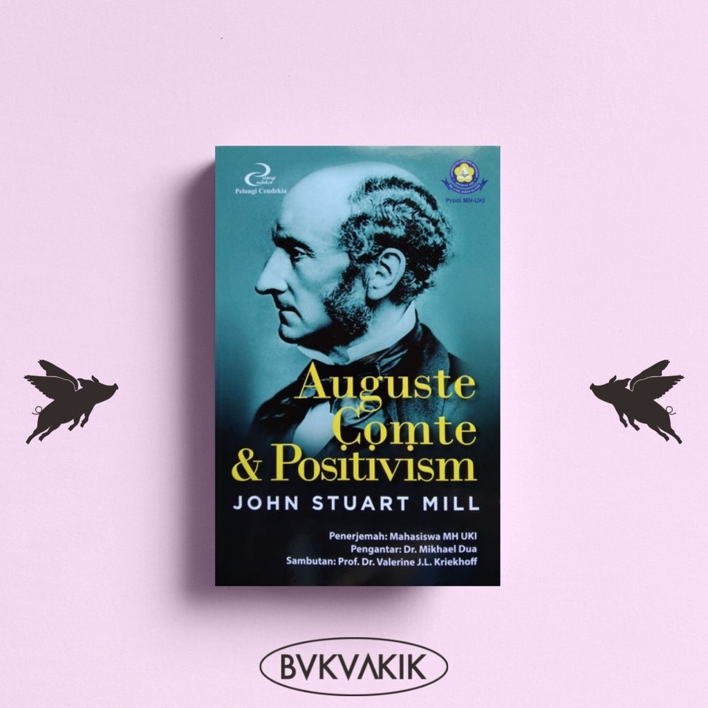 Auguste Comte dan Positivisme - John Stuart Mill