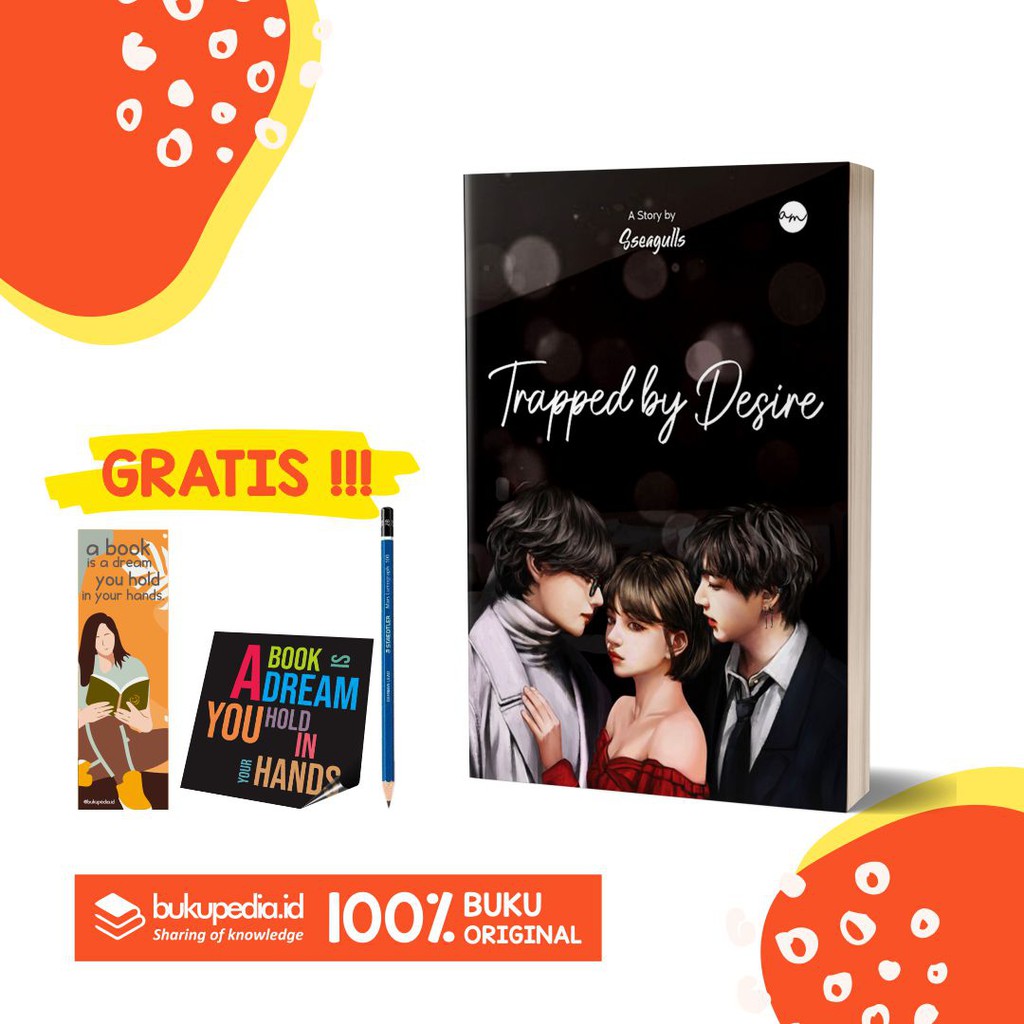 

BUKU NOVEL TRAPPED BY DESIRE - ARIA MEDIA - (BONUS PENSIL 2B. BOOKMARK, STIKER)