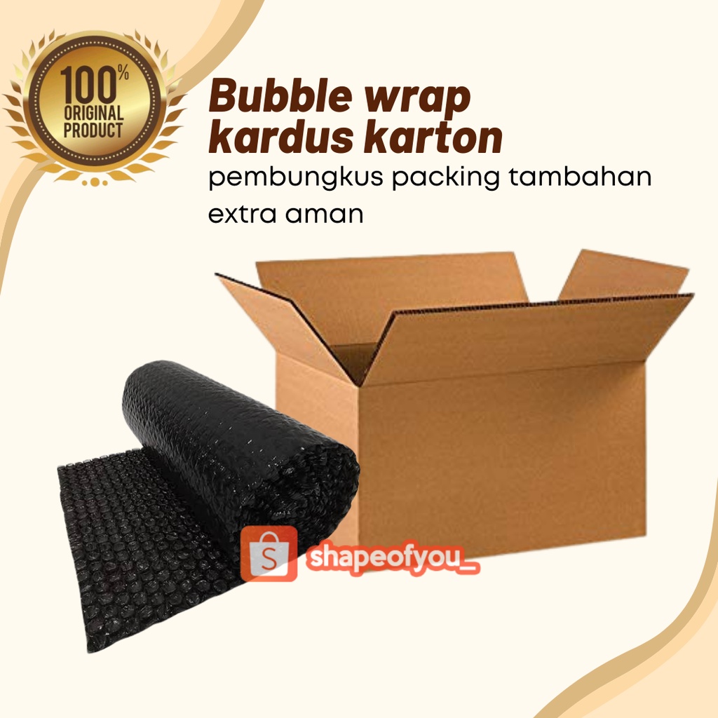 Bubble wrap kardus karton pembungkus packing tambahan extra aman