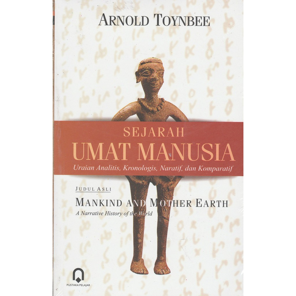 Buku Sejarah Umat Manusia Arnold Toynbee