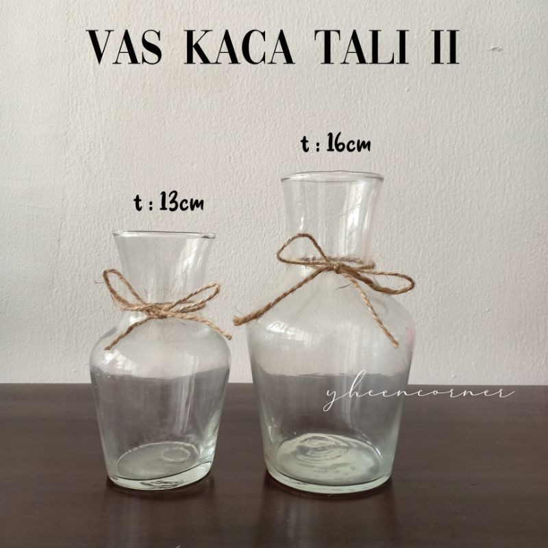 Vas Kaca Tali II