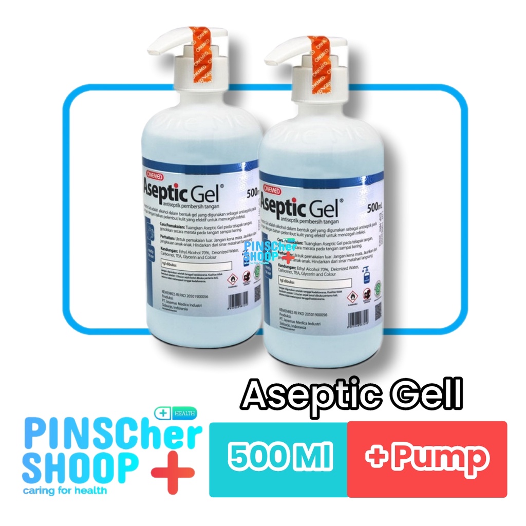 ASEPTIC GEL ASEPTIK ONEMED 500ML + PUMP HANDSANITISER GELL